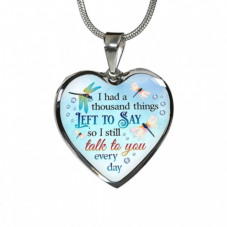 Dragonfly I Had a Thousand Things Left to Say So I Still Talk to You Heart Pendant Necklace - Heart Luxury Necklace (Silver)