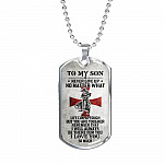 To My Son Never Give Up No Matter What Life Can Be Tough But You Are Tougher Dog Tag Pendant Necklace - Dog Tag (Silver) To My Son Never Give Up No Matter What Life Can Be Tough But You Are Tougher Dog Tag Pendant Necklace - Dog Tag (Silver)