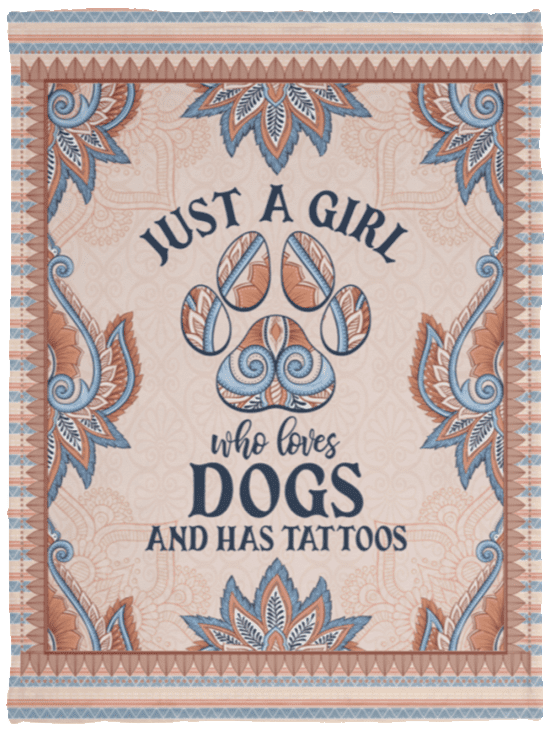 Just A Girl Who Loves Dogs And Has Tattoos Fleece Blanket - Premium Sherpa Blanket - Woven Blanket, White, Cozy Plush Fleece Blanket - 30x40 Just A Girl Who Loves Dogs And Has Tattoos Fleece Blanket - Premium Sherpa Blanket - Woven Blanket, White, Cozy Plush Fleece Blanket - 30x40