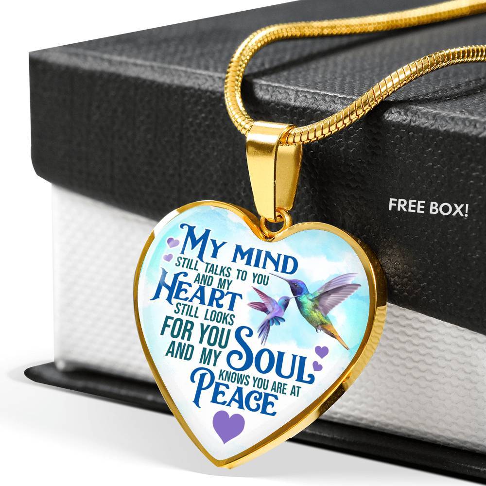 My Mind Still Talks To You But My Soul Know You Are At Peace Hummingbird Luxury Heart Pendant Necklace - Heart Luxury Necklace (Gold Plated) My Mind Still Talks To You But My Soul Know You Are At Peace Hummingbird Luxury Heart Pendant Necklace - Heart Luxury Necklace (Gold Plated)