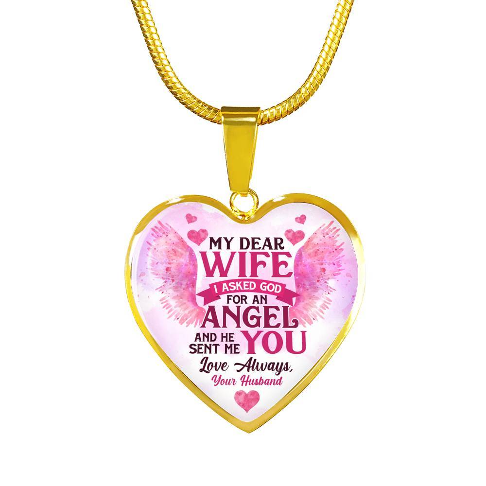 My Dear Wife I Asked God for an Angel He Sent Me You from Husband Heart Pendant Necklace - For Her - Heart Luxury Necklace (Gold Plated) My Dear Wife I Asked God for an Angel He Sent Me You from Husband Heart Pendant Necklace - For Her - Heart Luxury Necklace (Gold Plated)