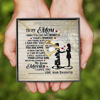 Alternative view of To My Mom I Know It's Not Easy For A Woman To Raise A Woman From Daughter Forever Love Pendant Necklace