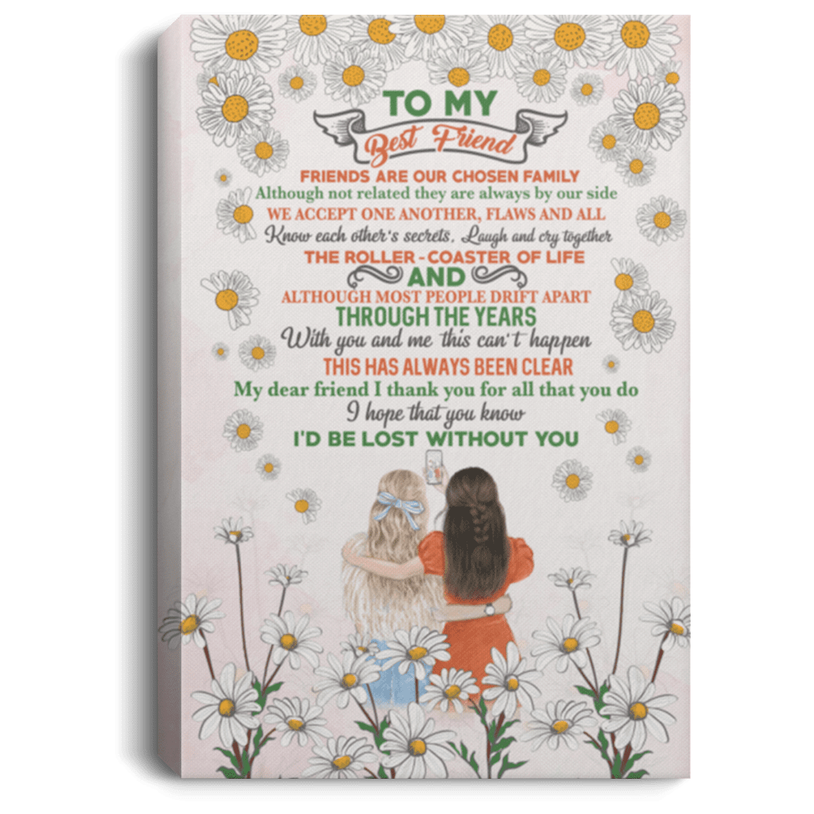 To My Best Friend I Thank You For All That You Do Gallery Wrapped Framed Canvas Prints - Unframed Poster, White, 0.75'' Framed Canvas To My Best Friend I Thank You For All That You Do Gallery Wrapped Framed Canvas Prints - Unframed Poster, White, 0.75'' Framed Canvas