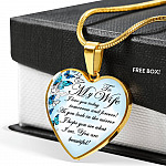 To My Wife I Love You Today Tomorrow And Forever You Are Beautiful Butterfly Heart Pendant Necklace - Heart Luxury Necklace (Gold Plated)