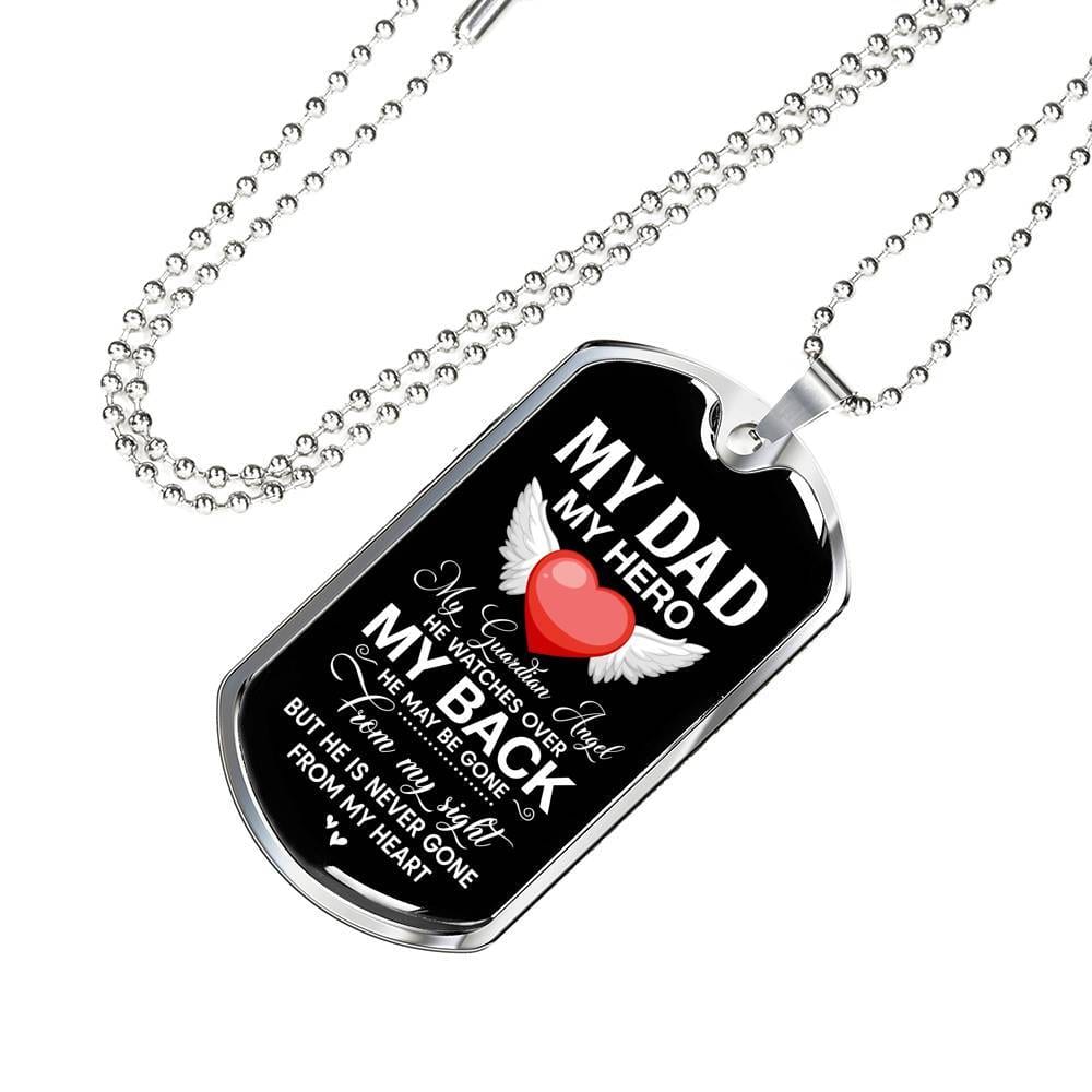 My Dad My Hero My Guardian Angel He Watches Over My Back Dog Tag Pendant Necklace - Dog Tag (Silver) My Dad My Hero My Guardian Angel He Watches Over My Back Dog Tag Pendant Necklace - Dog Tag (Silver)