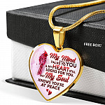 My Mind Still Talks To You My Heart Still Looks For You My Soul Knows You Are At Peace Heart Pendant Necklace - Heart Luxury Necklace (Gold Plated)
