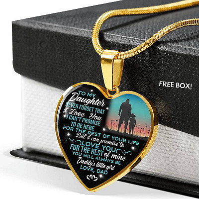 Dad To My Daughter Never Forget That I Love You Heart Pendant Necklace - Heart Luxury Necklace (Gold Plated)