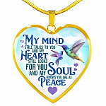 My Mind Still Talks To You But My Soul Know You Are At Peace Hummingbird Luxury Heart Pendant Necklace - Heart Luxury Necklace (Gold Plated)