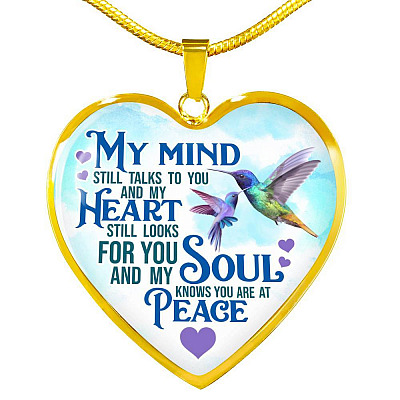 My Mind Still Talks To You But My Soul Know You Are At Peace Hummingbird Luxury Heart Pendant Necklace - Heart Luxury Necklace (Gold Plated)