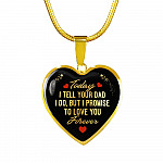 Today I Tell Your Dad I Do But I Promise To Love You Forever Heart Pendant Necklace - Bonus Daughter Gifts - Heart Luxury Necklace (Gold Plated)