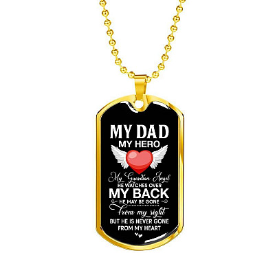 My Dad My Hero My Guardian Angel He Watches Over My Back Dog Tag Pendant Necklace - Dog Tag (Gold Plated)