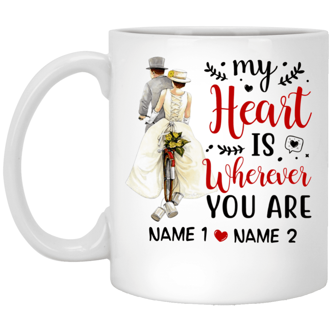 Personalized Wedding Gifts My Heart Is Wherever You Are Coffee Mug - Water Bottle - Color Changing Mug, White, 11 oz. White Mug Personalized Wedding Gifts My Heart Is Wherever You Are Coffee Mug - Water Bottle - Color Changing Mug, White, 11 oz. White Mug