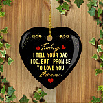 3Th. Tell Your Dad I Do Ornament mk