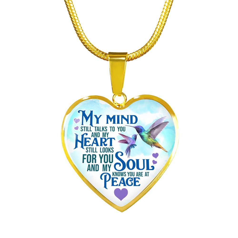 My Mind Still Talks To You But My Soul Know You Are At Peace Hummingbird Luxury Heart Pendant Necklace - Heart Luxury Necklace (Gold Plated) My Mind Still Talks To You But My Soul Know You Are At Peace Hummingbird Luxury Heart Pendant Necklace - Heart Luxury Necklace (Gold Plated)