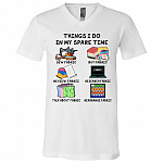 Fabric Things I Do in My Spare Time Sewing Seamstress Lovers Gift T-Shirt - V-Neck, White, V-Neck T-Shirt