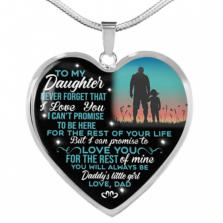 Dad To My Daughter Never Forget That I Love You Heart Pendant Necklace - Heart Luxury Necklace (Silver)