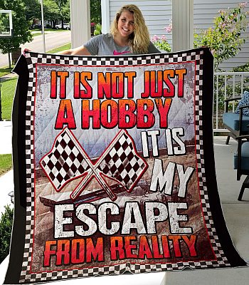 Alternative view of Racing It Is Not Just A Hobby It Is My Escape From Reality Fleece Blanket - Premium Sherpa Blanket