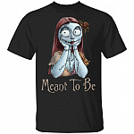 We're Simply Meant To Be Shirt - Sally Skellington Shirt - Couple Halloween Shirt, Black, Unisex T-Shirt