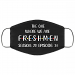 The One Where We Are Freshmen Season 20 Episode 24, Black, Cloth Face Cover – Medium/Large