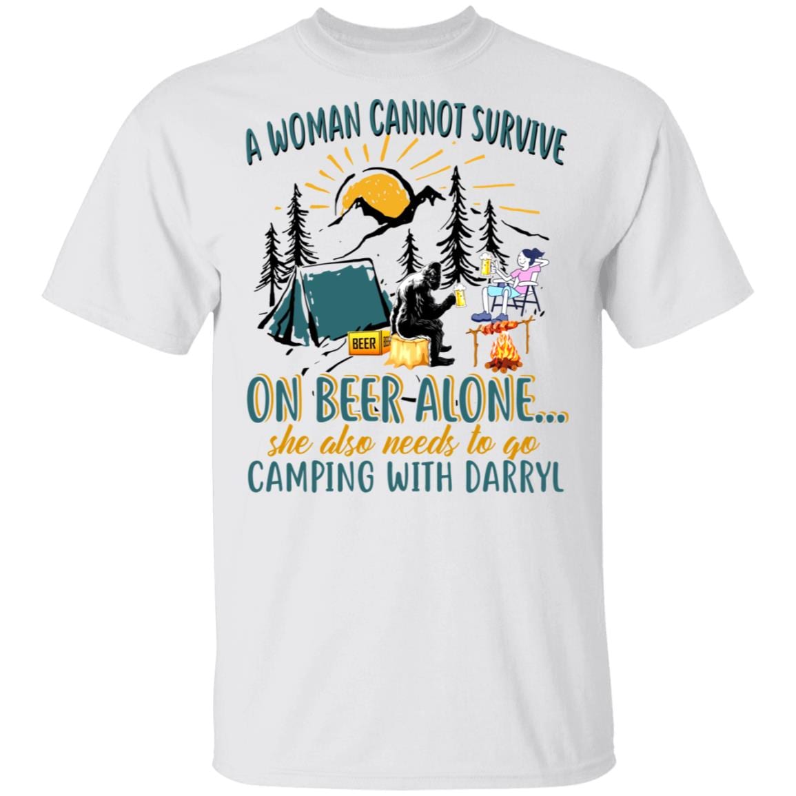 A Woman Can Not Survive on Beer Alone She Also Needs to Go Camping with Darryl T-Shirt - Funny Women Camping Shirt, White, Unisex T-Shirt