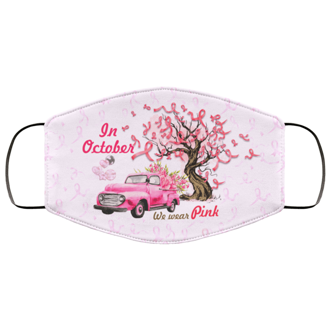 Pink Truck In October We Wear Pink Breast Cancer Awareness Washable Reusable Custom - Cloth Face Mask Cover, White, Cloth Face Cover – Medium/Large Pink Truck In October We Wear Pink Breast Cancer Awareness Washable Reusable Custom - Cloth Face Mask Cover, White, Cloth Face Cover – Medium/Large