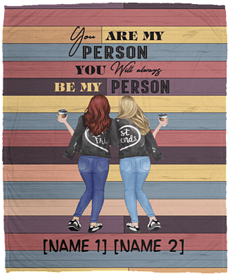 Personalized Bestie You Are My Person You Will Always Be My Person Blonde and Red Head Fleece - Premium Sherpa Blanket, White, Cozy Plush Fleece Blanket - 50x60