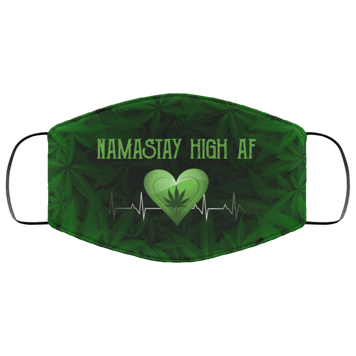 Namastay High AF 420 Cannabis Washable Reusable Custom - Printed Cloth Face Mask Cover, White, Cloth Face Cover – Medium/Large Namastay High AF 420 Cannabis Washable Reusable Custom - Printed Cloth Face Mask Cover, White, Cloth Face Cover – Medium/Large