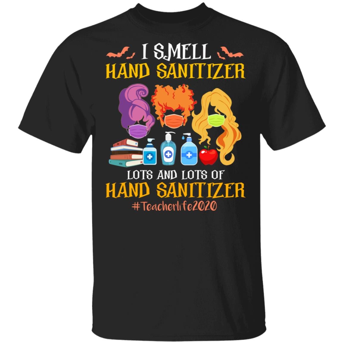 I Smell Hand Sanitizer Lots And Lots Of Hand Sanitizer Hocus Pocus T-Shirt - V-Neck Shirt, Black, Unisex T-Shirt