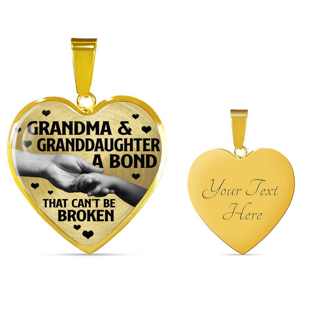 Grandma and Granddaughter a Bond That Can't Be Broken Heart Pendant Necklace - Heart Luxury Necklace (Gold Plated) Grandma and Granddaughter a Bond That Can't Be Broken Heart Pendant Necklace - Heart Luxury Necklace (Gold Plated)