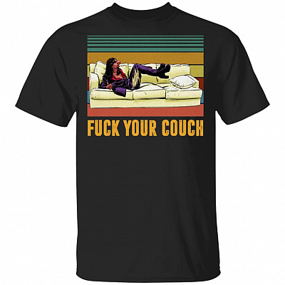 Fuck Your Couch Shirt - Dave Chappelle Shirt - Retro Vintage T-shirt, Black, Unisex T-Shirt