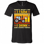 That's What I Do I Farm I Drink And I Know Things Vintage Retro T-Shirt - V-Neck Shirt, Black, V-Neck T-Shirt