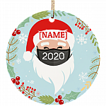 Personalized Santa Wearing A Face Mask Christmas Ornament Keepsake - Circle Porcelain Ceramic Ornament, White, Ceramic Circle Ornament Personalized Santa Wearing A Face Mask Christmas Ornament Keepsake - Circle Porcelain Ceramic Ornament, White, Ceramic Circle Ornament