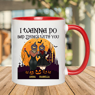 Personalized I Wanna Do Bad Things With You Halloween Best Friend Accent Mug