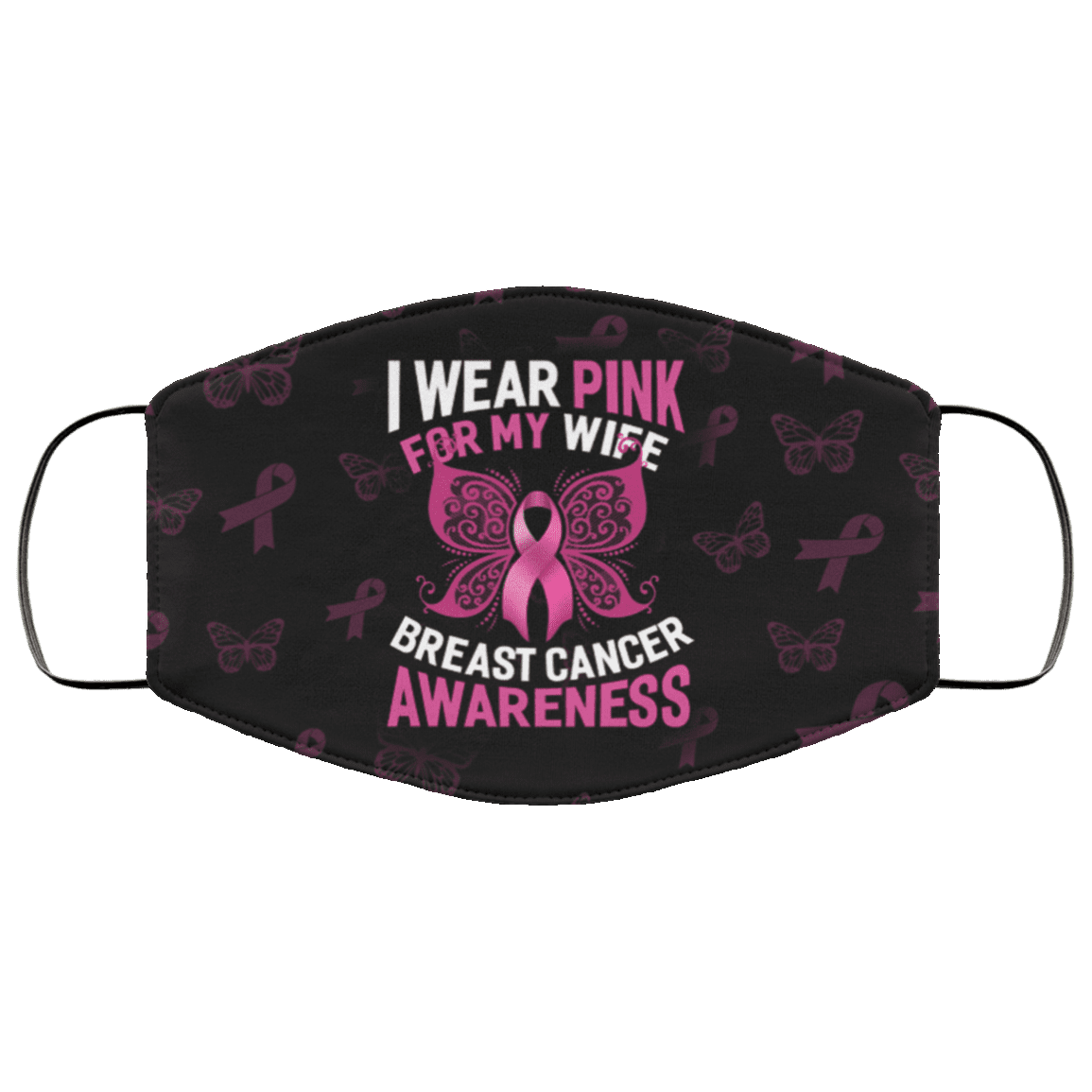 Breast Cancer Awareness Pink Ribbon I Wear Pink for My Wife Washable Reusable Custom - Printed Cloth Face Mask Cover, Black, Cloth Face Cover – Medium/Large Breast Cancer Awareness Pink Ribbon I Wear Pink for My Wife Washable Reusable Custom - Printed Cloth Face Mask Cover, Black, Cloth Face Cover – Medium/Large