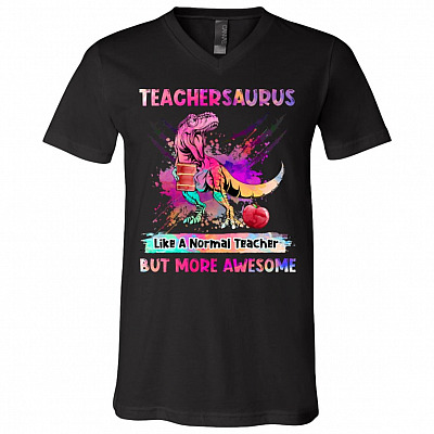 Teachersaurus Like A Normal Teacher But More Awesome Funny Teacher Gift T-Shirt - V-Neck Shirt, Black, V-Neck T-Shirt