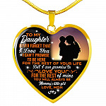 Mom To My Daughter Never Forget That I Love You Heart Pendant Necklace - Heart Luxury Necklace (Gold Plated)