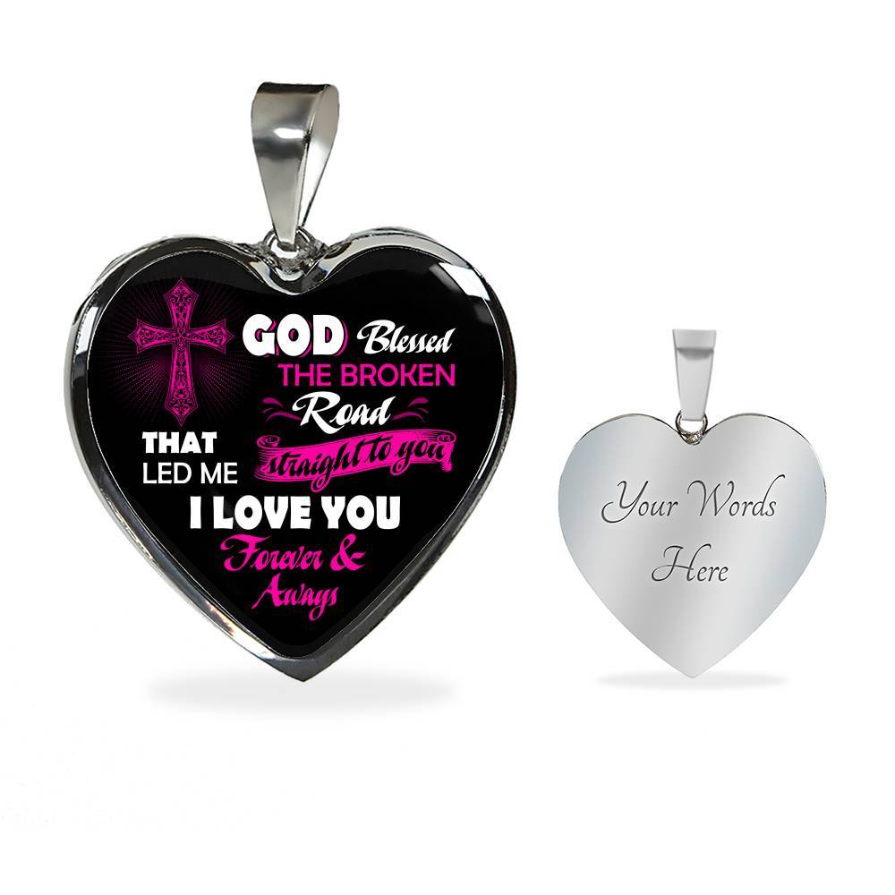 Gifts from Husband to My Wife God Blessed the Broken Road That Led Me Straight to You Heart Pendant Necklace - Heart Luxury Necklace (Silver)