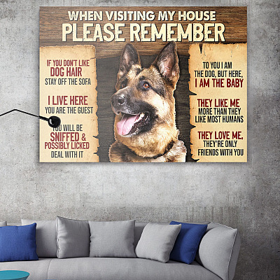 Alternative view of German Shepherd When Visiting My House Please Remember Gallery Wrapped Framed Canvas Prints - Unframed Poster