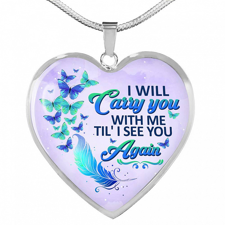 I Will Carry You With Me Til' I See You Again Butterfly Heart Pendant Necklace - Memorial Gift Necklace - Heart Luxury Necklace (Silver)