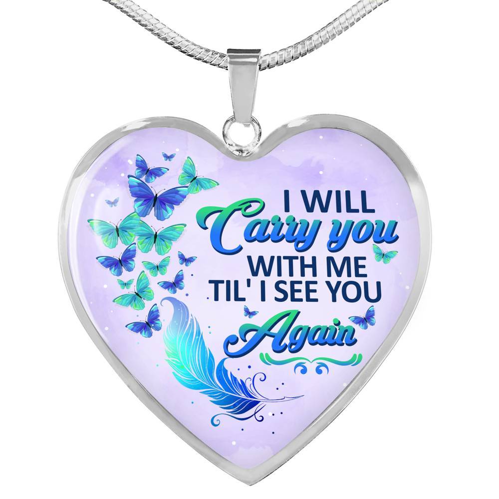 I Will Carry You With Me Til' I See You Again Butterfly Heart Pendant Necklace - Memorial Gift Necklace - Heart Luxury Necklace (Silver) I Will Carry You With Me Til' I See You Again Butterfly Heart Pendant Necklace - Memorial Gift Necklace - Heart Luxury Necklace (Silver)