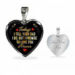 Today I Tell Your Dad I Do But I Promise To Love You Forever Heart Pendant Necklace - Bonus Daughter Gifts - Heart Luxury Necklace (Silver)