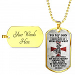 To My Son Never Give Up No Matter What Life Can Be Tough But You Are Tougher Dog Tag Pendant Necklace - Dog Tag (Gold Plated) To My Son Never Give Up No Matter What Life Can Be Tough But You Are Tougher Dog Tag Pendant Necklace - Dog Tag (Gold Plated)