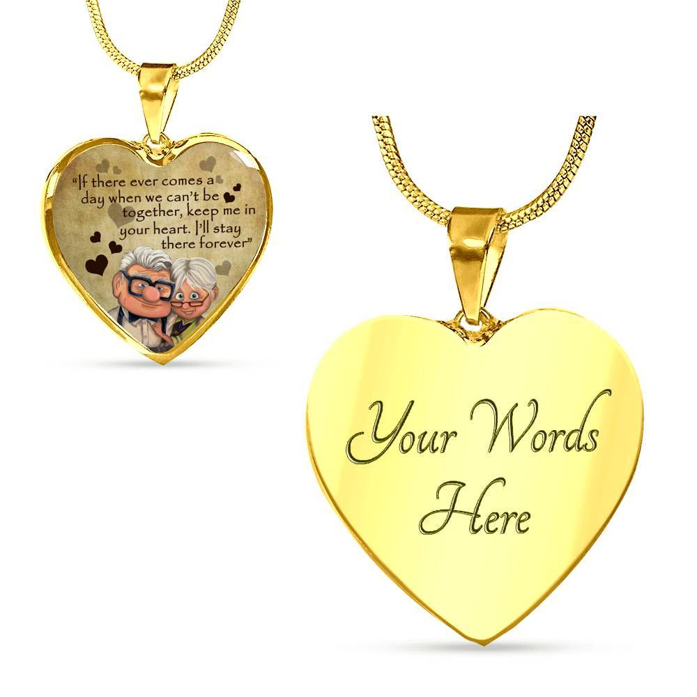 To My Wife If There ever Comes A Day When We Can't Be Together Keep Me In Your Heart Heart Pendant Necklace - Heart Luxury Necklace (Gold Plated) To My Wife If There ever Comes A Day When We Can't Be Together Keep Me In Your Heart Heart Pendant Necklace - Heart Luxury Necklace (Gold Plated)