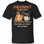 Doginist Definition Dog Lover T-Shirt - Funny Dog Dad Gift Shirt, Black, Unisex T-Shirt