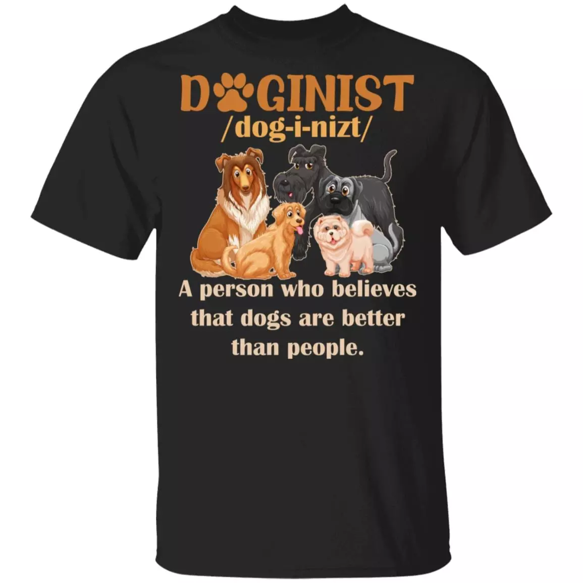Doginist Definition Dog Lover T-Shirt - Funny Dog Dad Gift Shirt, Black, Unisex T-Shirt