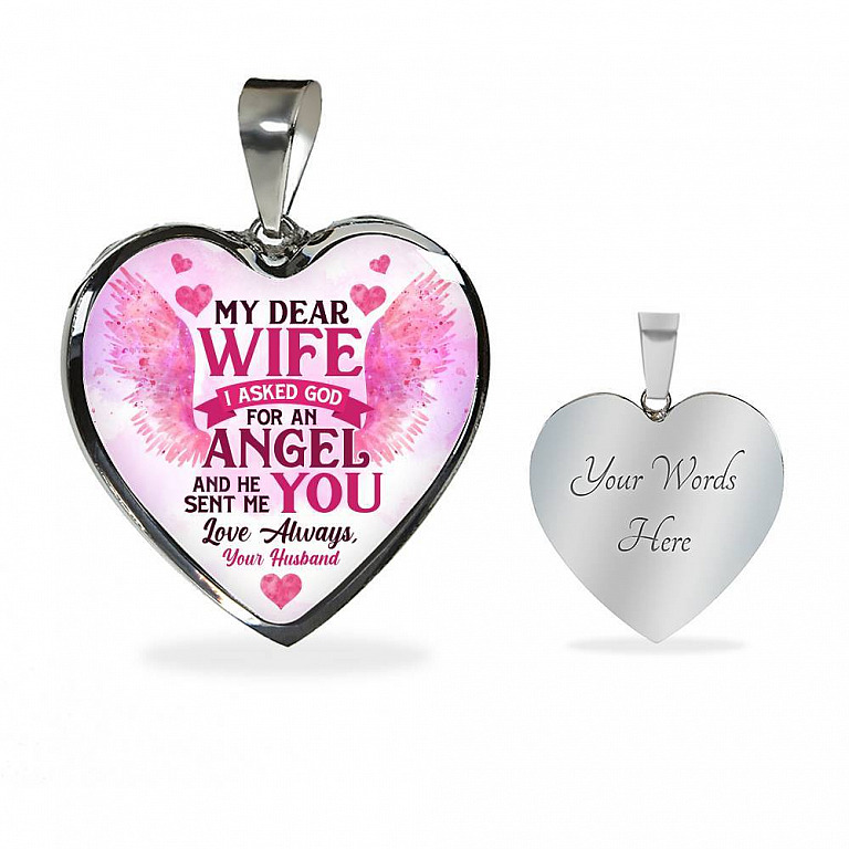 My Dear Wife I Asked God for an Angel He Sent Me You from Husband Heart Pendant Necklace - For Her - Heart Luxury Necklace (Silver)