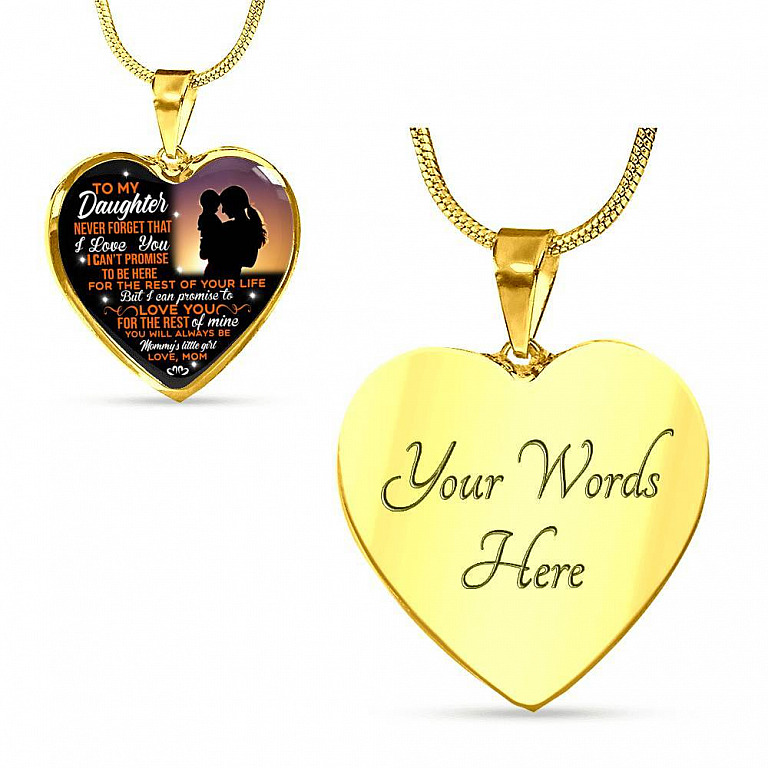 Mom To My Daughter Never Forget That I Love You Heart Pendant Necklace - Heart Luxury Necklace (Gold Plated)