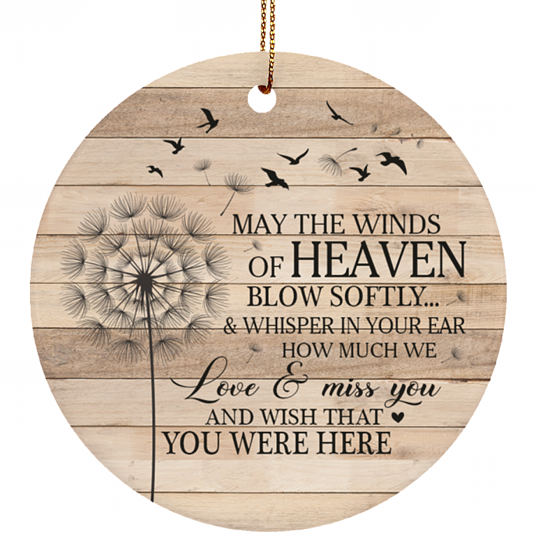 May The Winds Of Heaven Blow Softly Memorial Decorative Flat Circle Porcelain Ceramic Ornament Sympathy Gifts, White, Ceramic Circle Ornament