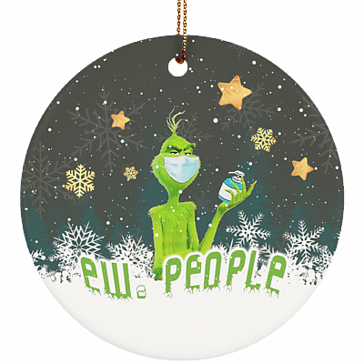 Ew People Grinch Covid Decorative Christmas Ornament - Holiday Flat Circle Porcelain Ceramic Ornament Decoration Gift, White, Ceramic Circle Ornament