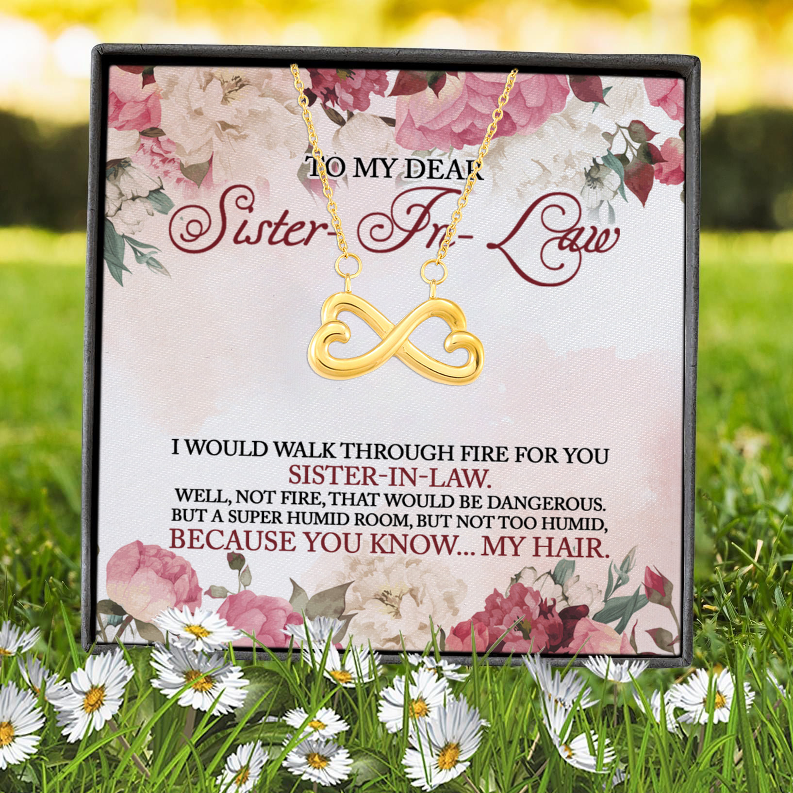 2N.Walk Through Fire For You-Sister In Law-Message Card Infinity Heart Necklace (Gold) 7